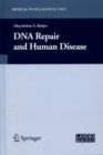 DNA Repair and Human Disease - Book