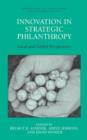 Innovation in Strategic Philanthropy : Local and Global Perspectives - Book