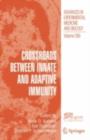 Crossroads between Innate and Adaptive Immunity - Peter D. Katsikis