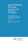 Open Distributed Processing : Experiences with distributed environments - eBook
