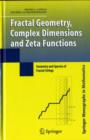 Fractal Geometry, Complex Dimensions and Zeta Functions : Geometry and Spectra of Fractal Strings - eBook