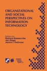 Organizational and Social Perspectives on Information Technology : IFIP TC8 WG8.2 International Working Conference on the Social and Organizational Perspective on Research and Practice in Information - eBook