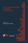 Telecommunication Network Intelligence : IFIP TC6/WG6.7 Sixth International Conference on Intelligence in Networks (SmartNet 2000), September 18-22, 2000, Vienna, Austria - eBook