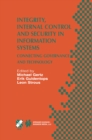 Integrity, Internal Control and Security in Information Systems : Connecting Governance and Technology - eBook