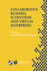 Collaborative Business Ecosystems and Virtual Enterprises : IFIP TC5 / WG5.5 Third Working Conference on Infrastructures for Virtual Enterprises (PRO-VE'02) May 1-3, 2002, Sesimbra, Portugal - eBook