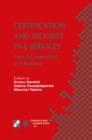 Certification and Security in E-Services : From E-Government to E-Business - eBook