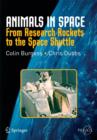 Animals in Space : From Research Rockets to the Space Shuttle - Book