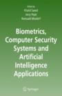 Biometrics, Computer Security Systems and Artificial Intelligence Applications - Book