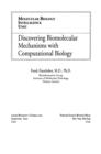 Discovering Biomolecular Mechanisms with  Computational Biology - eBook