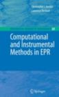 Computational and Instrumental Methods in EPR - eBook
