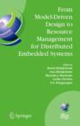 From Model-Driven Design to Resource Management for Distributed Embedded Systems : IFIP TC 10 Working Conference on Distributed and Parallel Embedded Systems (DIPES 2006) October 11-13, 2006, Braga, P - eBook