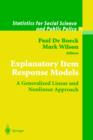 Explanatory Item Response Models : A Generalized Linear and Nonlinear Approach - Book