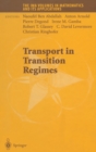 Transport in Transition Regimes - Book