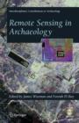 Remote Sensing in Archaeology - Book