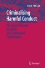 Criminalising Harmful Conduct : The Harm Principle, Its Limits and Continental Counterparts - Book