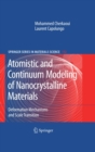Atomistic and Continuum Modeling of Nanocrystalline Materials : Deformation Mechanisms and Scale Transition - eBook