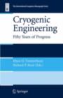 Cryogenic Engineering : Fifty Years of Progress - eBook