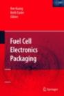 Fuel Cell Electronics Packaging - eBook