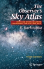 The Observer's Sky Atlas : With 50 Star Charts Covering the Entire Sky - Book