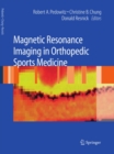 Magnetic Resonance Imaging in Orthopedic Sports Medicine - eBook