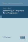 The Networking of Chaperones by Co-chaperones - eBook