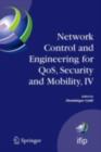 Network Control and Engineering for QoS, Security and Mobility, IV : Fourth IFIP International Conference on Network Control and Engineering for QoS, Security and Mobility, Lannion, France, November 1 - Dominique Gaiti