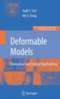 Deformable Models : Biomedical and Clinical Applications - eBook