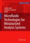 Microfluidic Technologies for Miniaturized Analysis Systems - eBook