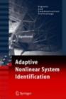 Adaptive Nonlinear System Identification : The Volterra and Wiener Model Approaches - eBook