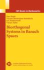 Biorthogonal Systems in Banach Spaces - Book
