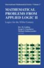 Mathematical Problems from Applied Logic II : Logics for the XXIst Century - eBook