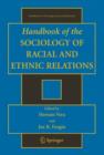 Handbook of the Sociology of Racial and Ethnic Relations - Book