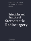 Principles and Practice of Stereotactic Radiosurgery - eBook