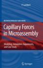 Capillary Forces in Microassembly : Modeling, Simulation, Experiments, and Case Study - Book