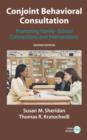 Conjoint Behavioral Consultation : Promoting Family-School Connections and Interventions - Book