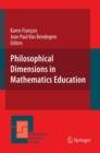 Philosophical Dimensions in Mathematics Education - Book