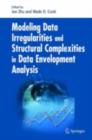 Modeling Data Irregularities and Structural Complexities in Data Envelopment Analysis - eBook