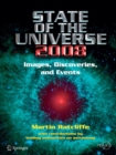State of the Universe 2008 : New Images, Discoveries, and Events - Book
