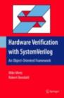 Hardware Verification with System Verilog : An Object-Oriented Framework - eBook