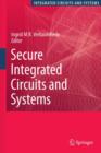 Secure Integrated Circuits and Systems - Book