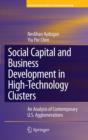Social Capital and Business Development in High-Technology Clusters : An Analysis of Contemporary U.S. Agglomerations - Book