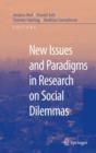 New Issues and Paradigms in Research on Social Dilemmas - Book