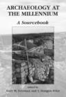 Archaeology at the Millennium : A Sourcebook - Book