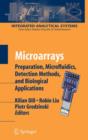 Microarrays : Preparation, Microfluidics, Detection Methods, and Biological Applications - Book