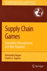 Supply Chain Games: Operations Management and Risk Valuation - eBook