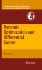 Dynamic Optimization and Differential Games - eBook