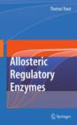 Allosteric Regulatory Enzymes - Book