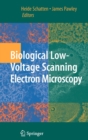 Biological Low-voltage Scanning Electron Microscopy - Book