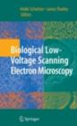 Biological Low-Voltage Scanning Electron Microscopy - eBook