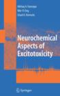 Neurochemical Aspects of Excitotoxicity - Book